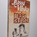 Jussi Vilska : Myytti mielenrauhasta - pikkukuva 1