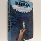 Arthur Hailey : Krisen - pikkukuva 1