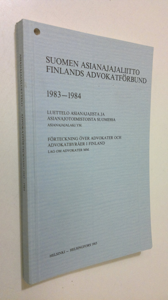 Luettelo asianajajista ja asianajotoimistoista Suomessa 1...