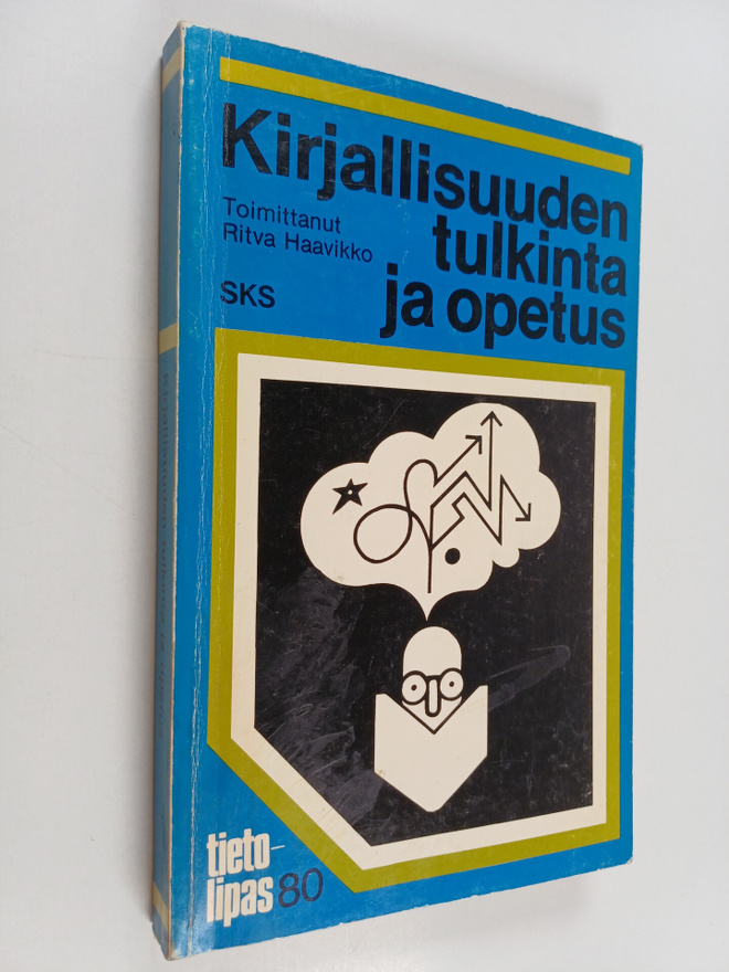Ritva (toim.) Haavikko : Kirjallisuuden tulkinta ja opetus
