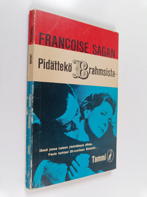 Francoise Sagan : Pidättekö Brahmsista