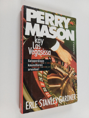 Erle Stanley Gardner : Perry Mason käy Las Vegasissa : Sa...