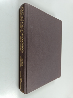 Phyllis Pellman Good ym. : Fix-it and Forget-it Cookbook ...