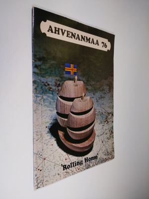 Ahvenanmaa 76 : 'Rolling Home'