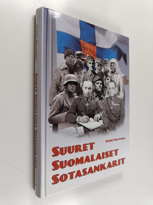 Robert Brantberg : Suuret suomalaiset sotasankarit