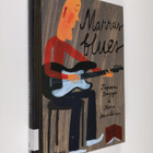 Tapani Bagge : Marrasblues - pikkukuva 1