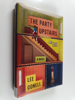 Lee Conell : The party upstairs