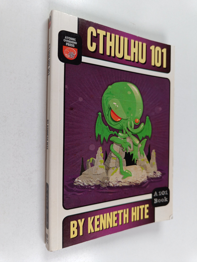 Kenneth Hite : Cthulhu 101 : A Beginner's Guide to the Dr...