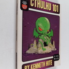Kenneth Hite : Cthulhu 101 : A Beginner's Guide to the Dr... - pikkukuva 1