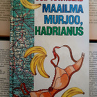 Sue Townsend - Maailma murjoo, Hadrianus (sid.) - pikkukuva 1