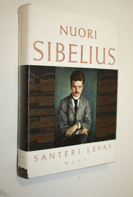 Santeri Levas : Nuori Sibelius 1 : Jean Sibelius : muiste...