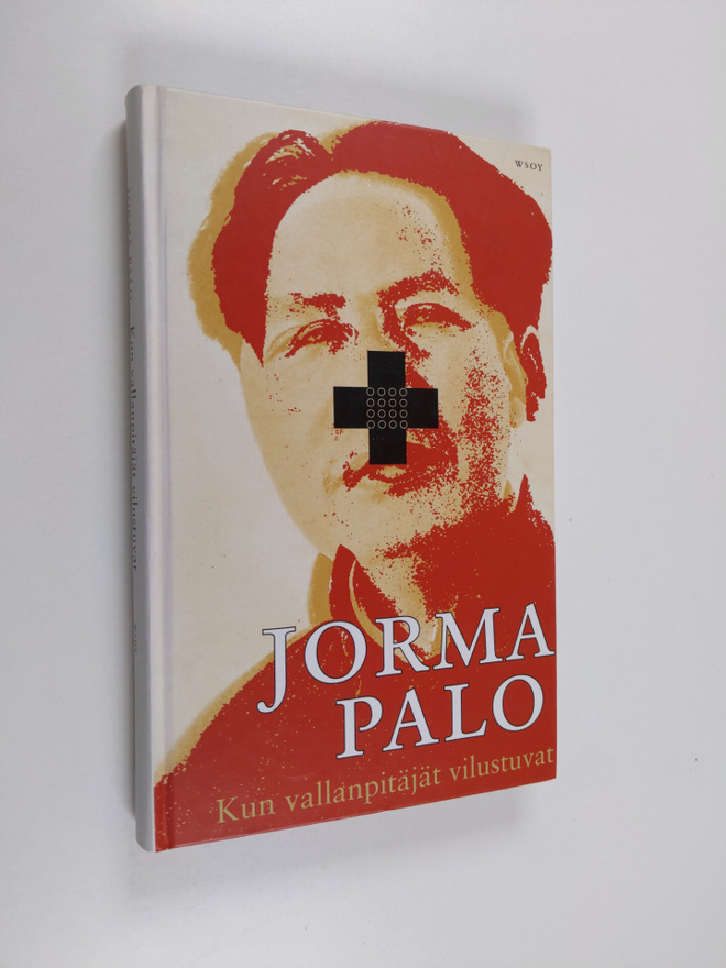 Jorma Palo : Kun vallanpitäjät vilustuvat