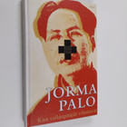 Jorma Palo : Kun vallanpitäjät vilustuvat - pikkukuva 1
