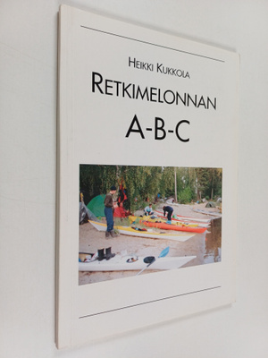 Heikki Kukkola : Retkimelonnan A-B-C