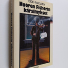 Todd McEwen : Nuoren Fisherin kärsimykset - pikkukuva 1