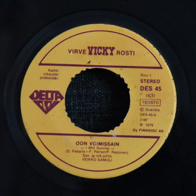 Single: Rosti, Vicky - Oon voimissain / Menolippu