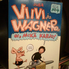 JUBA Viivi ja Wagner 4 OI, MIKÄ KARJU! ( 1 p.2001 ) Sis.pk:t - pikkukuva 1