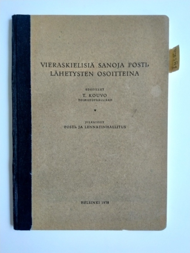 Vieraskielisiä sanoja posti-lähetysten osoitteina T.Kouvo