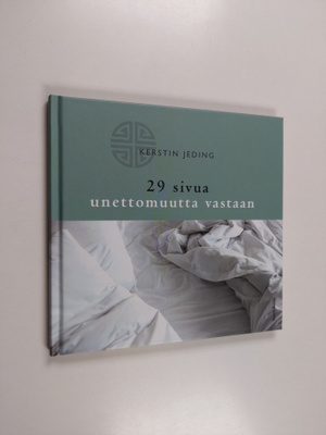 Kerstin Jeding : 29 sivua unettomuutta vastaan