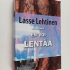 Lasse Lehtinen : Siivetönnä en voi lentää - pikkukuva 1