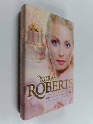 Nora Roberts : Jotain lainattua