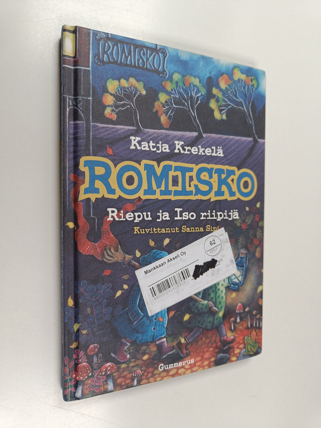Katja Krekelä : Romisko : Riepu ja iso riipijä