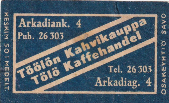 Helsinki, Töölön Kahvikauppa . Arkadiank. 4   5/3