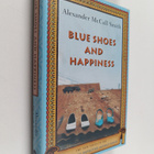 Alexander McCall Smith : Blue shoes and happiness - pikkukuva 1