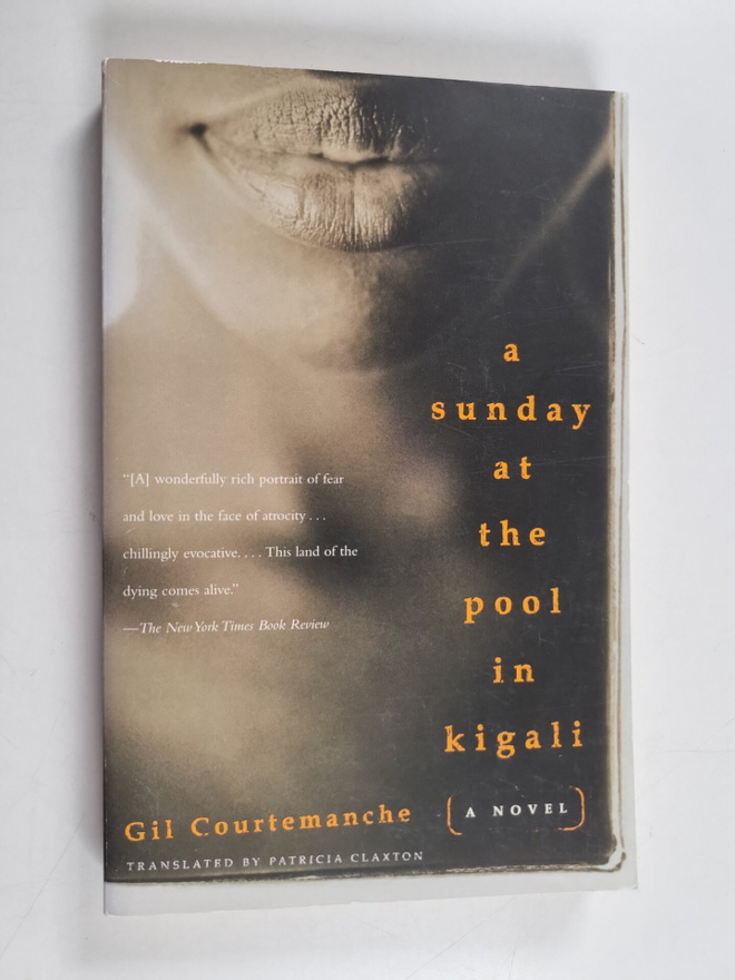 Gil Courtemanche : A Sunday at the Pool in Kigali