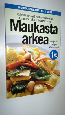 Maukasta arkea : vaivattomasti vaihe vaiheelta - onnistum...