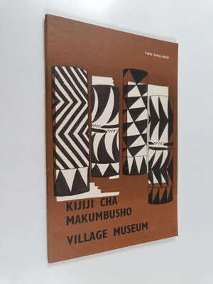 Maelezo ya kijiji cha makumbusho = guide to village museum