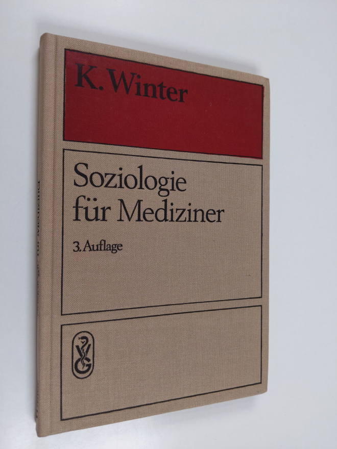 Kurt Winter : Soziologie fur Mediziner