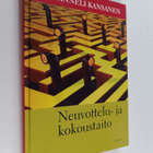 Anneli Kansanen : Neuvottelu- ja kokoustaito - pikkukuva 1