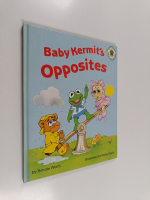 Bonnie Worth : Baby Kermit's Opposites