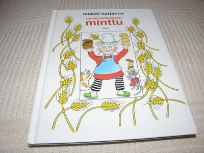 Maikki Harjanne Ruista ranteeseen, Minttu
