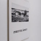 Johannes Laurila : Pirttiläiset - pikkukuva 1