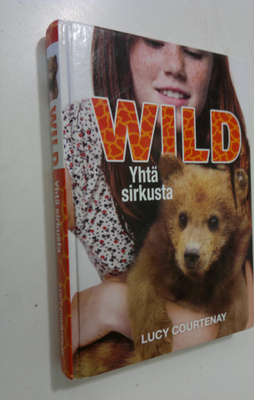 Lucy Courtenay : Yhtä sirkusta