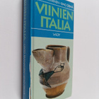 Unto Paananen ym. : Viinien Italia - pikkukuva 1