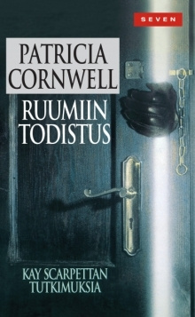 Patricia Cornwell - Ruumiin todistus