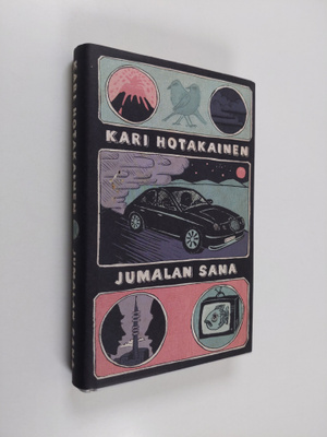 Kari Hotakainen : Jumalan sana