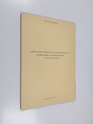 Lopullinen ehdotus kuntauudistusta koskeviksi suunnitelmi...