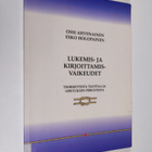 Ossi Ahvenainen : Lukemis- ja kirjoittamisvaikeudet : teo... - pikkukuva 1