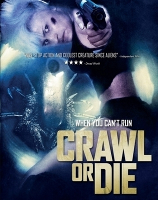 Crawl Or Die  -   (Blu-ray)