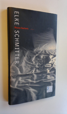 Elke Schmitter : Rouva Sartoris