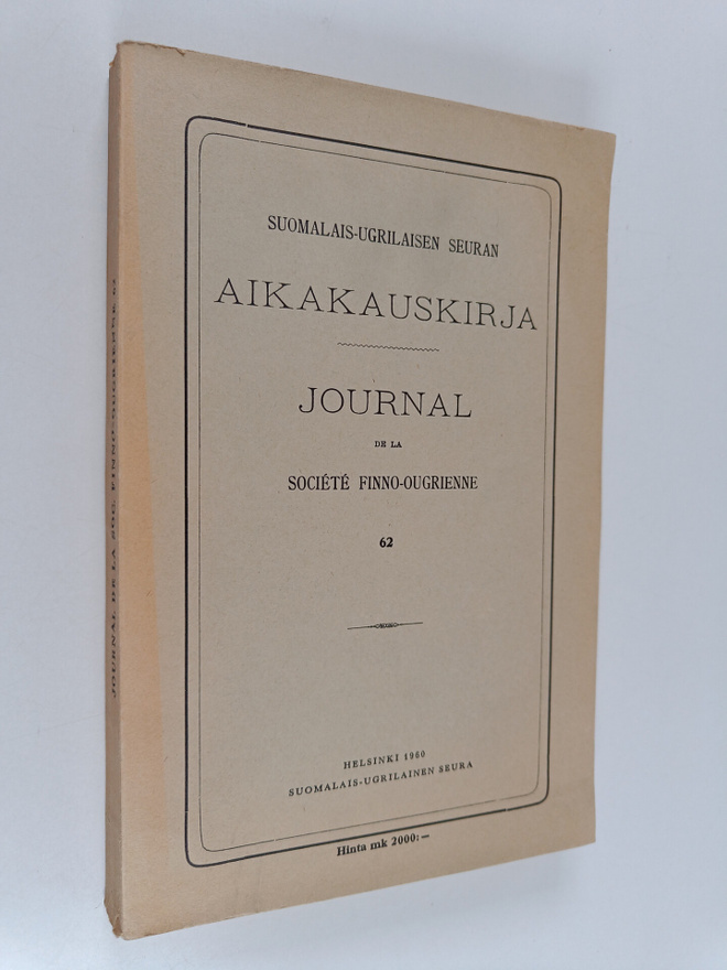 Suomalais-ugrilaisen seuran aikakauskirja 62