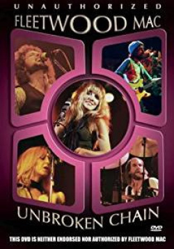 Fleetwood Mac - Unbroken Chain (DVD)