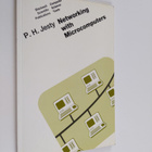 P. H. Jesty : Networking with microcomputers - pikkukuva 1