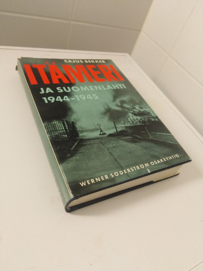 Cajus Bekker: Itämeri ja Suomenlahti1944-1945
