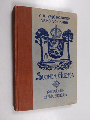 Väinö Voionmaa ym. : Suomen historia kansakouluja varten