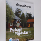 Emma Marin : Pylsyn Myöstärit ja muita muistikuvia - pikkukuva 1